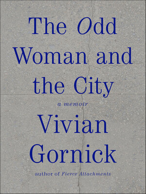 The Odd Woman and the City - ebook